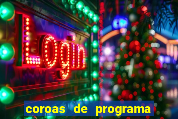 coroas de programa em santos